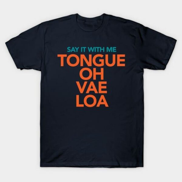 Say It With Me T Shirt 1