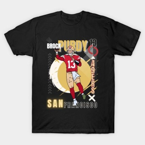 brock purdy football 49ers poster T Shirt 1 2