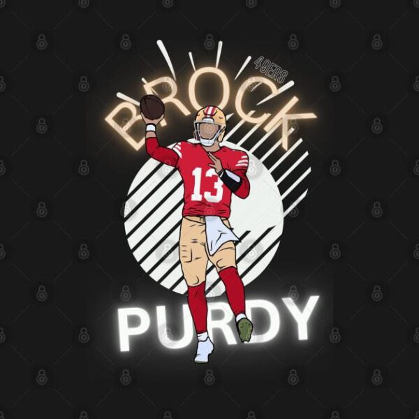 brock purdy football 49ers poster T Shirt 2 1