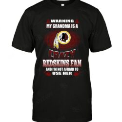 Nfl Washington Redskins Warning My Grandma Crazy Fan T-shirt For Fans
