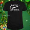 Baltimore Ravens Nike Just Hate Us Shirt Baltimore Ravens Nike Just Hate Us Shirt 1