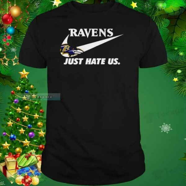 Baltimore Ravens Nike Just Hate Us Shirt 1