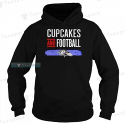 Cupcakes And Football Baltimore Ravens Shirt 2