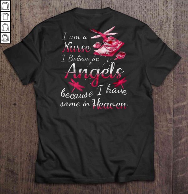 I Am A Nurse I Believe In Angels Because I Have Some In Heaven Sparkle Pink Dragonfly Shirt