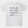Im the girl T Shirt 1