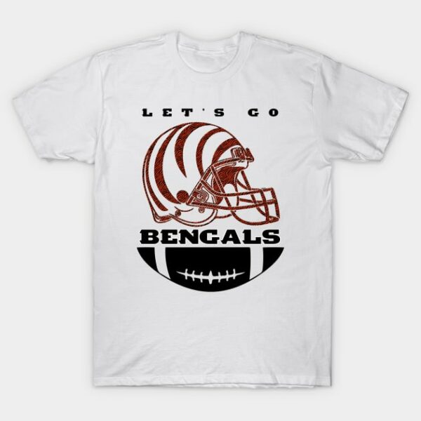 Lets Go Bengals T Shirt 1