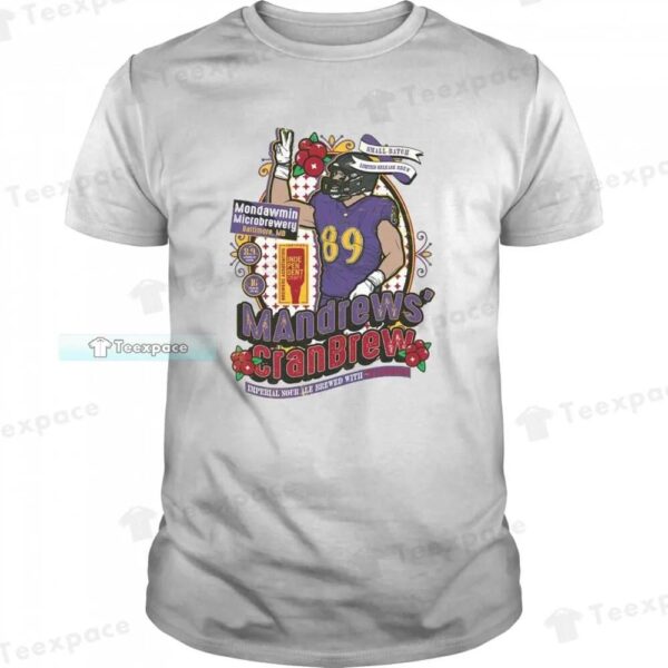 Mark Andrews Mandrews' Cran Brew Baltimore Ravens Shirt 1