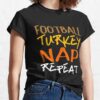 NFL Halloween Shirts Football Turkey Nap Repeat Funny Thanksgiving Holiday Classic T-Shirt56 NFL Halloween Shirts Football Turkey Nap Repeat Funny Thanksgiving Holiday Classic T Shirt56