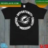 Opportunity Equity Freedom Justice Miami Football T Shirt