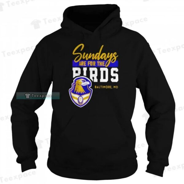 Sundays Are For The Birds Baltimore MD Ravens Shirt 2