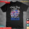This Girl loves her Buffalo Bills team football 2023 t shirt