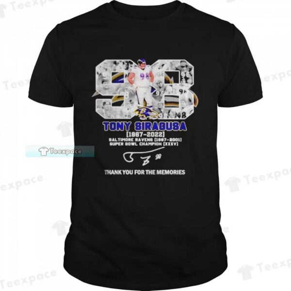 Tony Siragusa 1967-2022 Ravens 1997-2001 Super Bowl Champion t-Shirt