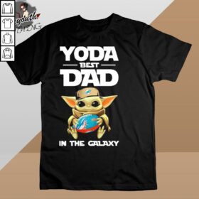 Yoda-Best-Dad-In-The-Galaxy-Yoda-and-Miami-Dolphins-Football-NFL-Shirt