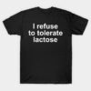 NFL Halloween Shirts i refuse to tolerate lactose T-Shirt i refuse to tolerate lactose T Shirt 1
