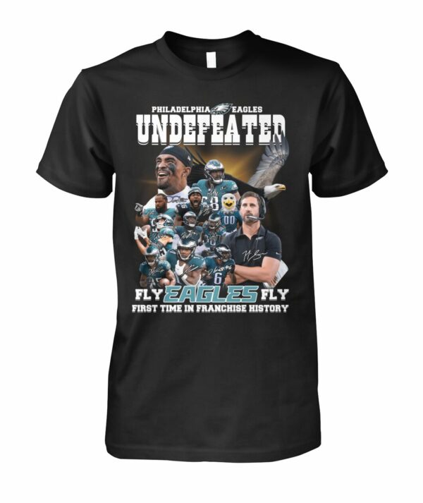 Philadelphia Eagles Undefeated Fly Eagles Fly First Time T Shirt 1