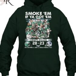 Smoke ‘Em If Ya Got ‘Em Cowboys Killers Philadelphia Eagles 28 – 23 Dallas Cowboys Sun, November, 5, 2023 Lincoln Financial Field T-Shirt Smoke 'Em If Ya Got 'Em Cowboys Killers Philadelphia Eagles 28 23 Dallas Cowboys Sun November 5 2023 Lincoln Financial Field T Shirt 3