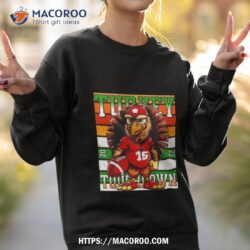 Turkey Touchdown Football Thanksgiving Gift sweatShirt, t-shirt