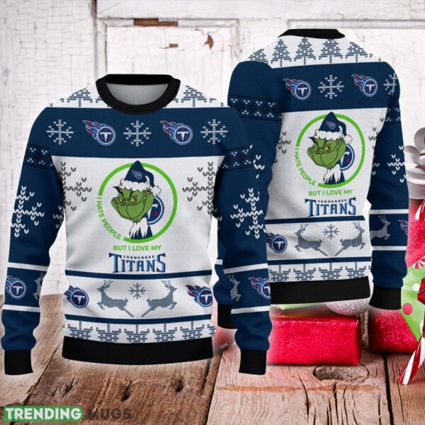 I Hate People But I Love Tennessee Titans New Ugly Christmas Sweater Gift For Fans