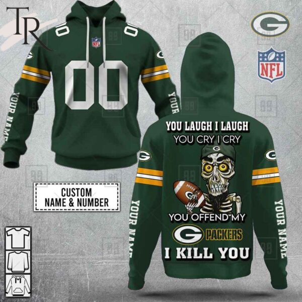 Personalized NFL Green Bay Packers You Laugh I Laugh Jersey Hoodie 1