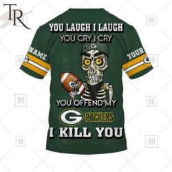 Personalized NFL Green Bay Packers You Laugh I Laugh Jersey Hoodie 7