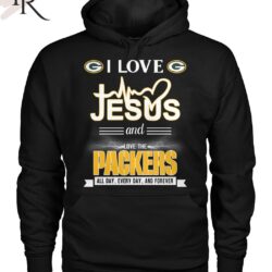 TRENDING I Love Jesus And Love The Packers All Day Every Day And Forever Unisex T Shirt 8