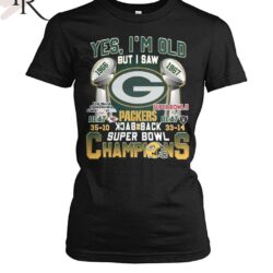 Yes I'm Old But I Saw Green Bay Packers Back2back Super Bowl Champions T Shirt 5