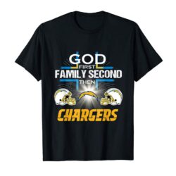 Order God First Family Second Then Los Angeles-Charger T-Shirt