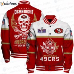 Skull Super Bowl LVIII Damn Right I Am A 49ers Win Or Lose Varsity Jacket