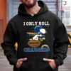 Snoopy And Woodstock I Only Roll With The Los Angeles Chargers T-Shirt Snoopy And Woodstock I Only Roll With The Los Angeles Chargers T Shirt 1