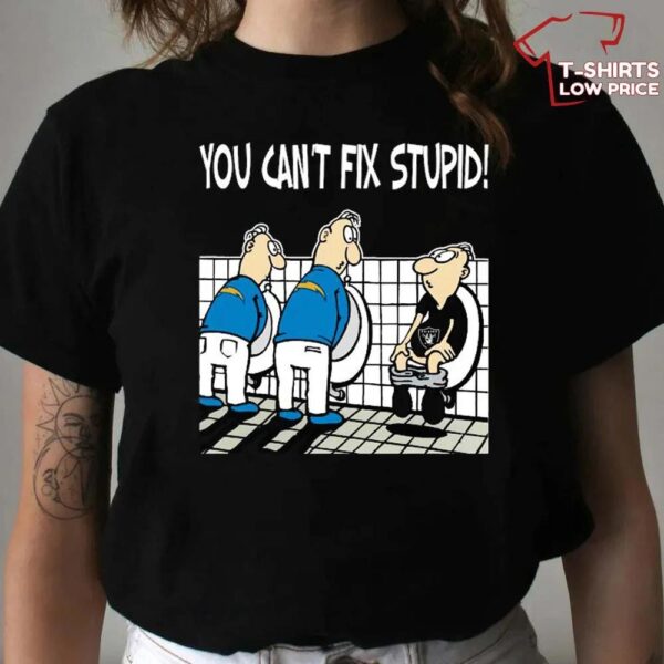 You Ca Not Fix Stupid Funny Los Angeles Chargers T Shirt 1