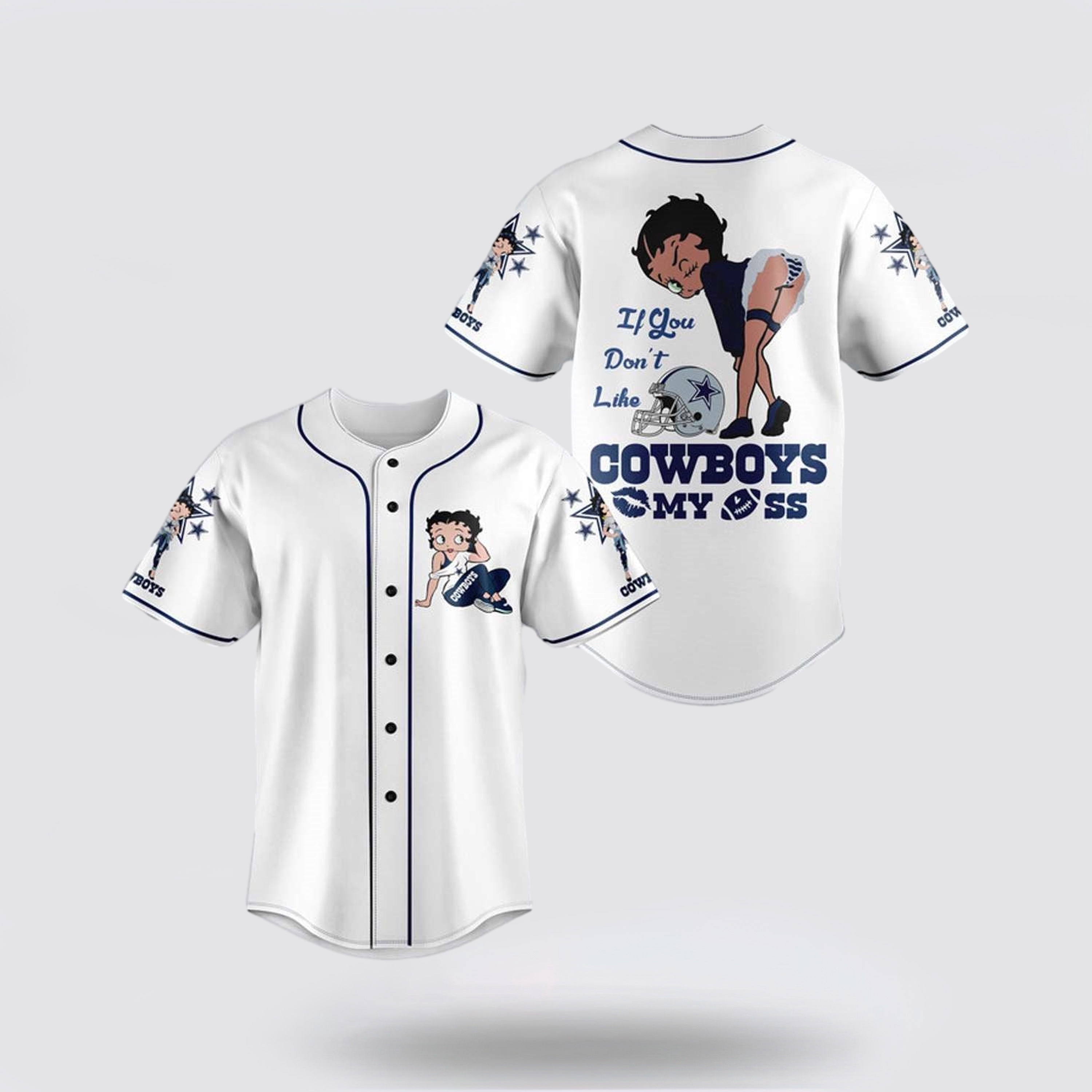 NFL Dallas Cowboys Baseball Jersey American Football Team If You Don?t Like Cowboys Betty Boop White Blue Jersey Shirt NFL Dallas Cowboys Baseball Jersey American Football Team If You Don?t Like Cowboys Betty Boop White Blue Jersey Shirt