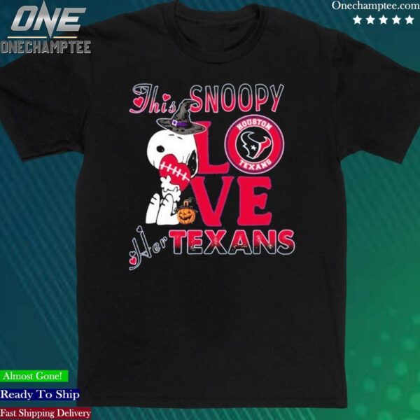 Official this Snoopy Love Her Houston Texans t shirt