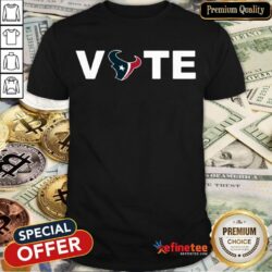 Hot Houston Texans Vote Tee Shirt