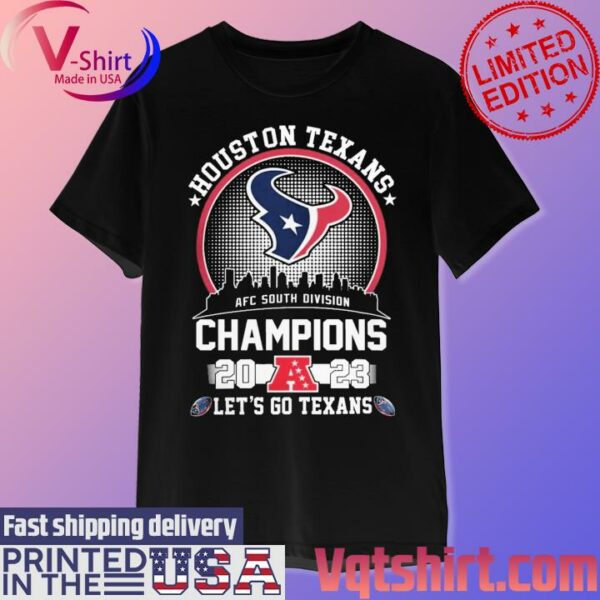 official houston texans skyline afc south division champions 2023 lets texans texans t shirt Tee Shirt