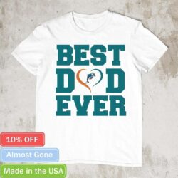 Best dad ever Miami Dolphins shirt