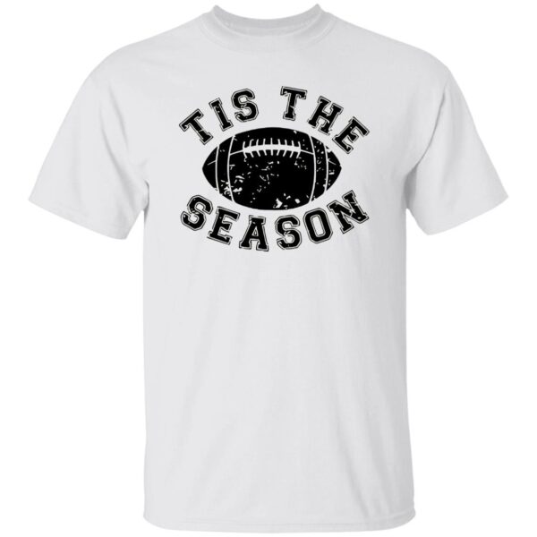 Football Game Day Shirt, Tis The Season Shirt