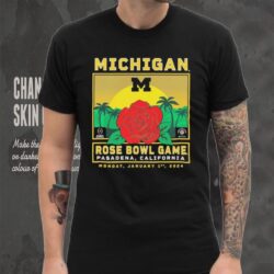 Michigan Wolverines College Football Playoff 2024 Rose Bowl T Shirt