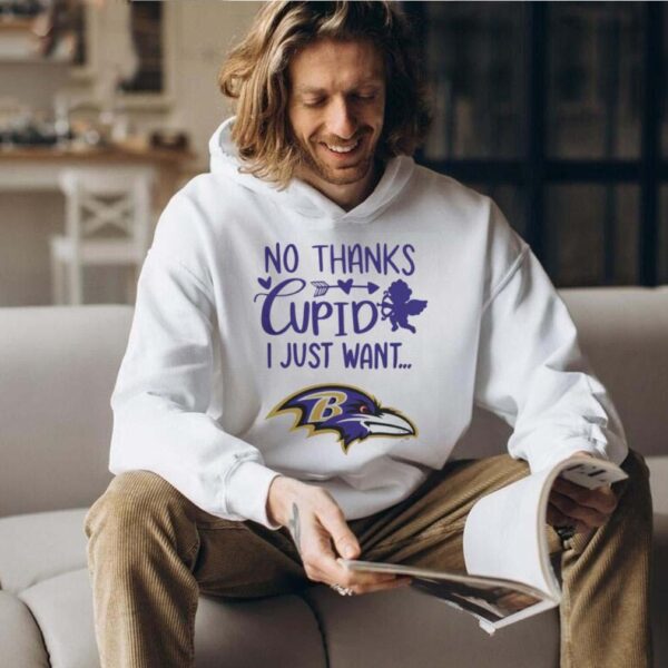 No Thanks Cupid I Just Want Baltimore Ravens 2024 Shirt