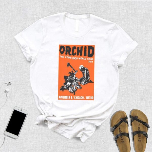 Orchid Nov 9 2024 At Metro In Chicago IL Poster shirt