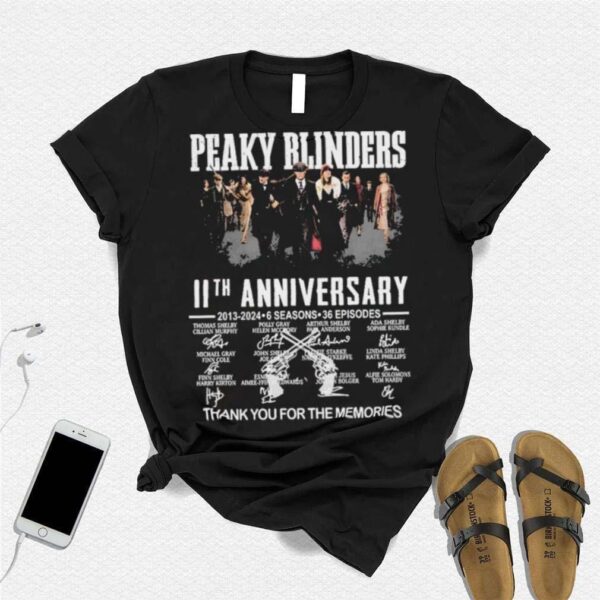 Peaky Blinders 11th Anniversary 2013 2024 6 Seasons 36 Episodes Thank You For The Memories Signatures Shirt