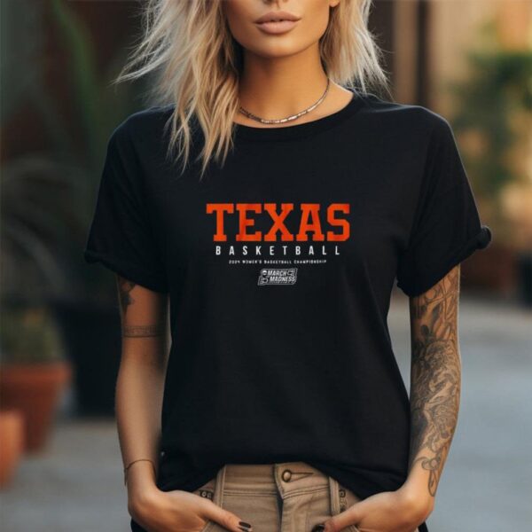 Texas Longhorns 2024 women’s basketball championship march madness shirt