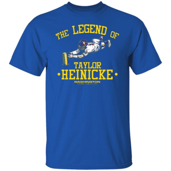 The Legend Of Taylor Heinicke Washington Football Team T-Shirts, Long Sleeve, Hoodies