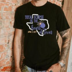 Total Eclipse Of The Heart Of Texas 2024 shirt