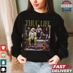 Funny Christmas Grinch Fan Gift Thug Life Tshirt M0143 T Shirt - Image 1 - rugbyfanstore.com