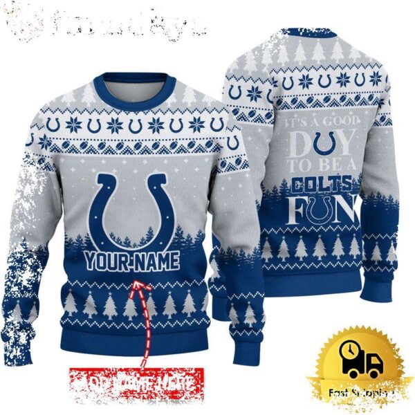 NFL Indianapolis Colts It’s A Good Day To Be A Fan Ugly Christmas Sweater - available at - rugbyfanstore.com