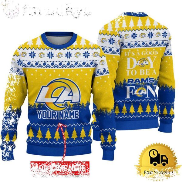 NFL Los Angeles Rams It’s A Good Day To Be A Fan Ugly Christmas Sweater - available at - rugbyfanstore.com