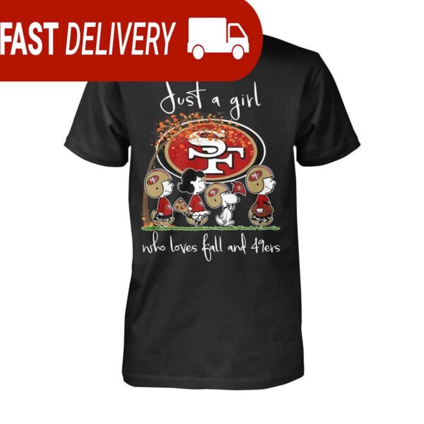 Just A Girl Who Love Fall And 49ers Snoopy Unisex Shirts, NFL Gifts for Fans - available at - rugbyfanstore.com