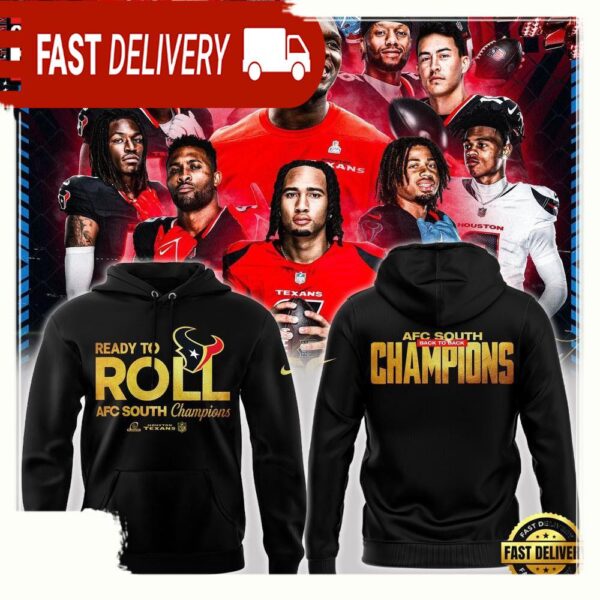 NFL Houston Texans Ready To Roll AFC South Champions New Design 3D Hoodie - available at - rugbyfanstore.com