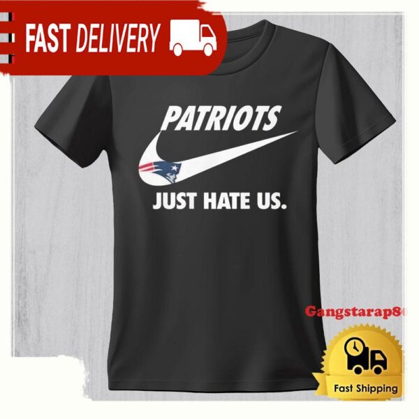 NFL New England Patriots Football Team Just Hate Us TShirt - available at - rugbyfanstore.com