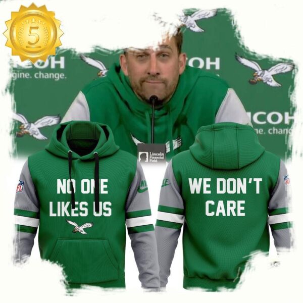 NFL Philadelphia Eagles No One Likes Us We Don’t Care New Design 3D Hoodie - available at - rugbyfanstore.com